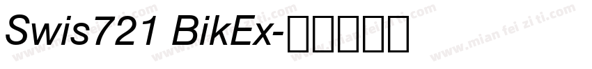 Swis721 BikEx字体转换